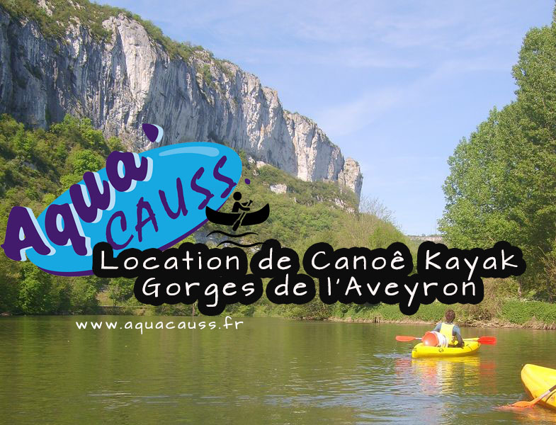 Aquacauss Location de canoë kayak dans les Gorges de l'Aveyron